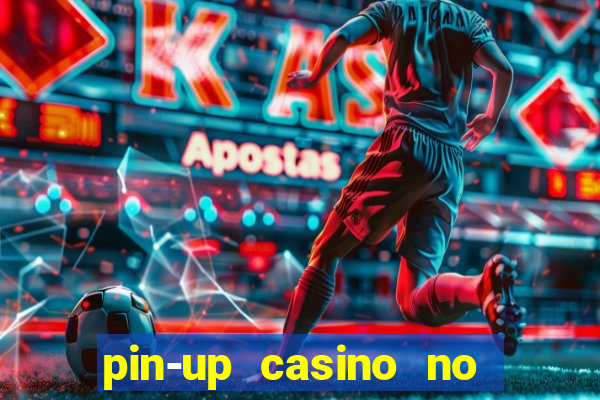 pin-up casino no deposit bonus code