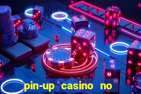 pin-up casino no deposit bonus code