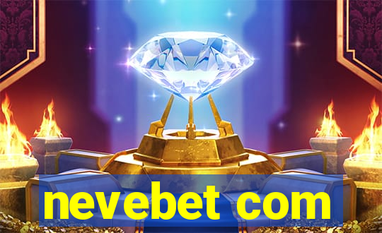 nevebet com