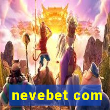 nevebet com