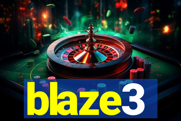 blaze3