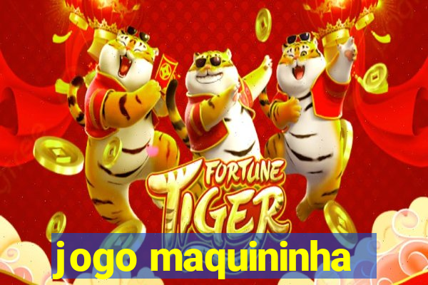 jogo maquininha