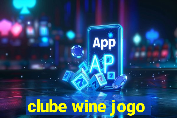 clube wine jogo