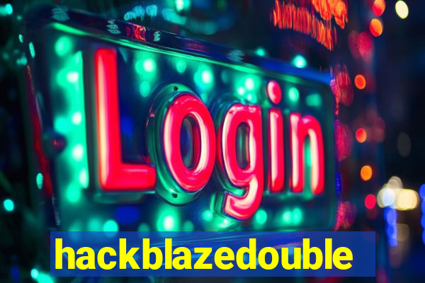 hackblazedouble