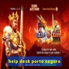 help desk porto seguro