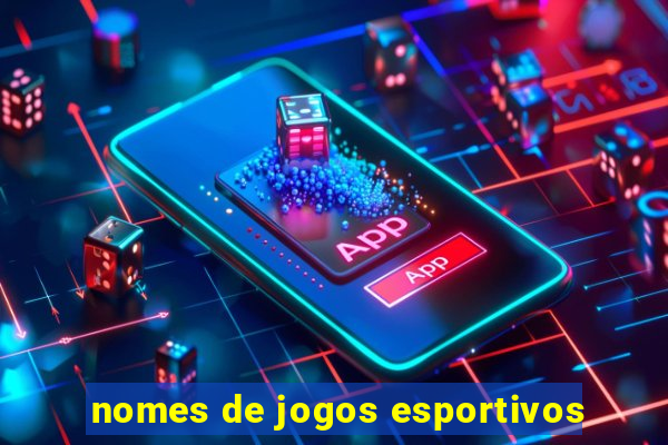 nomes de jogos esportivos