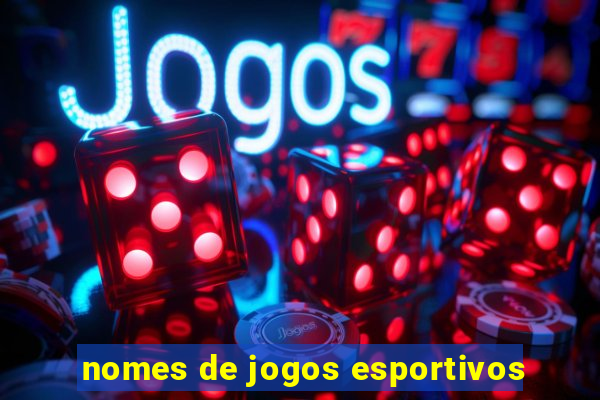 nomes de jogos esportivos