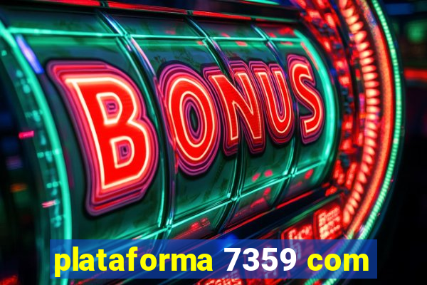 plataforma 7359 com