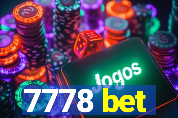 7778 bet