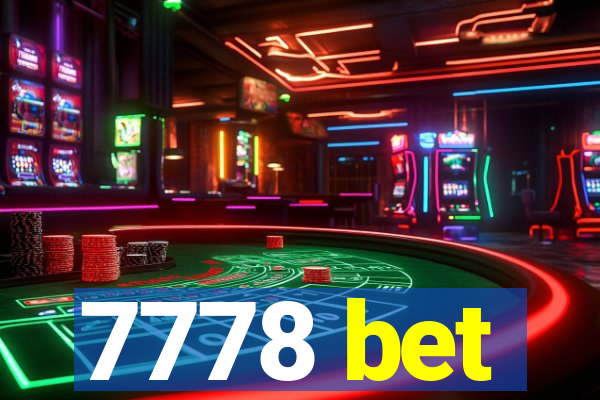 7778 bet