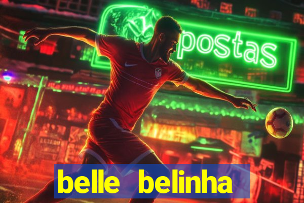 belle belinha vazados privacy