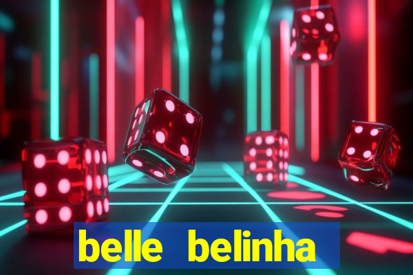 belle belinha vazados privacy