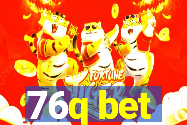 76q bet