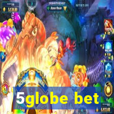 5globe bet