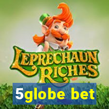 5globe bet