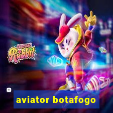 aviator botafogo