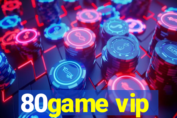 80game vip