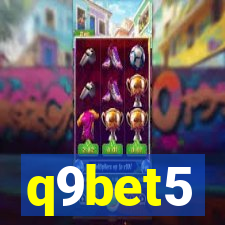 q9bet5