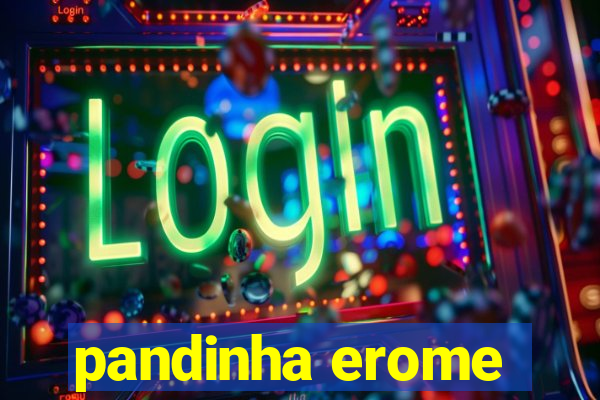 pandinha erome