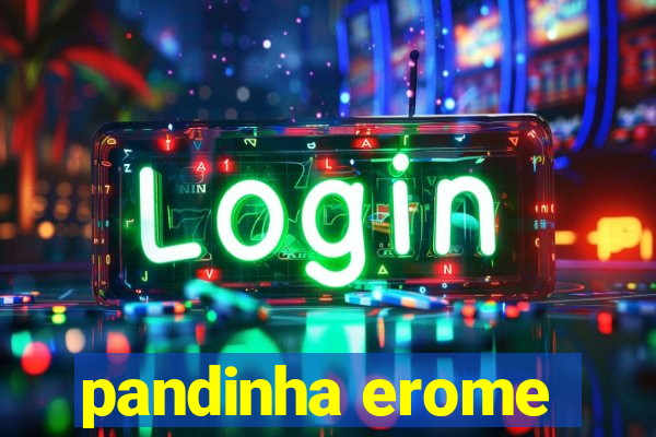 pandinha erome