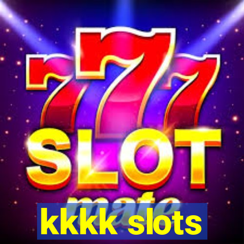 kkkk slots