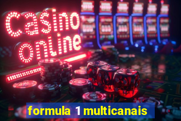 formula 1 multicanais