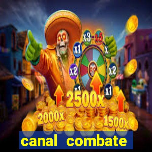 canal combate online multicanais