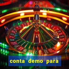 conta demo para jogar fortune tiger