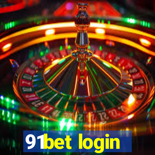 91bet login