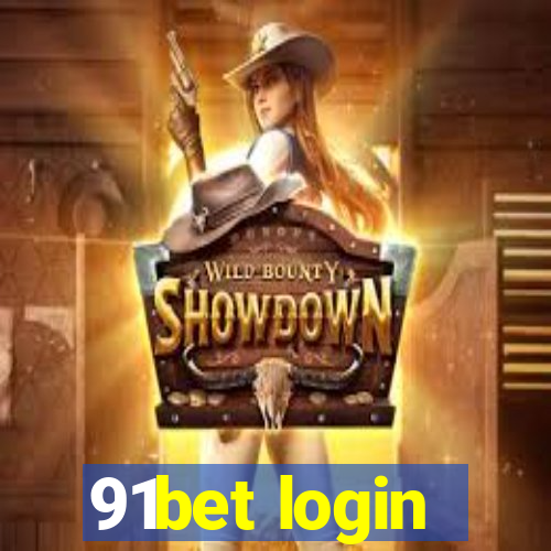 91bet login