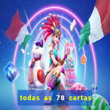 todas as 78 cartas do tarot