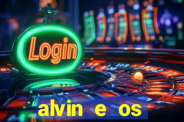 alvin e os esquilos 3 rede canais