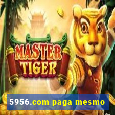 5956.com paga mesmo