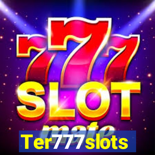 Ter777slots