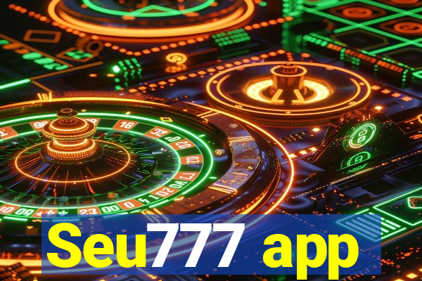 Seu777 app