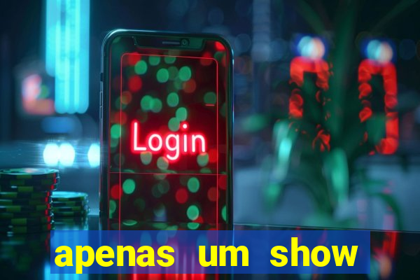 apenas um show pancadaria 2