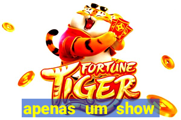 apenas um show pancadaria 2