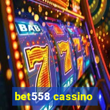 bet558 cassino