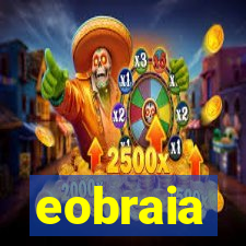 eobraia