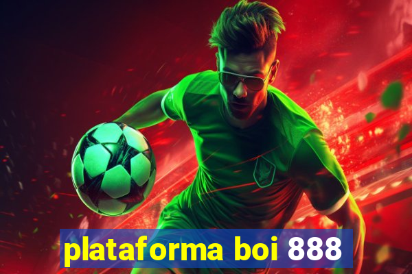 plataforma boi 888