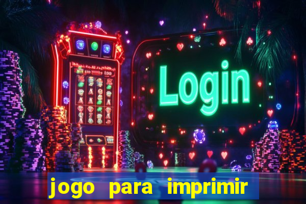 jogo para imprimir e montar