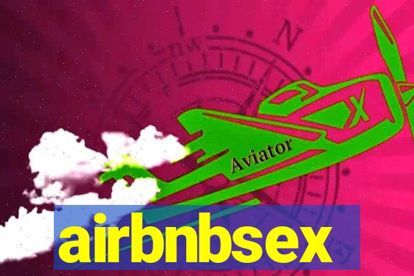 airbnbsex