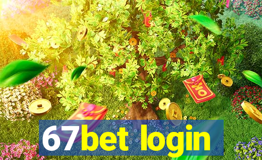 67bet login