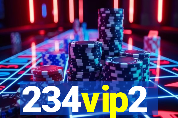 234vip2