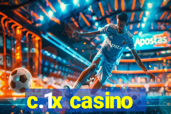 c.1x casino