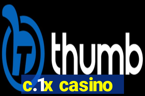 c.1x casino