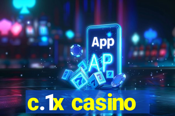 c.1x casino