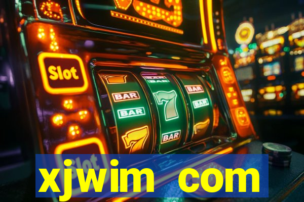 xjwim com plataforma login