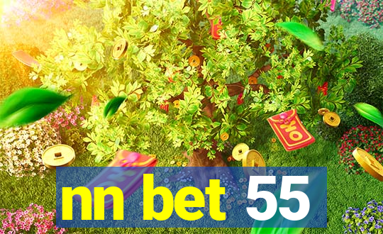 nn bet 55