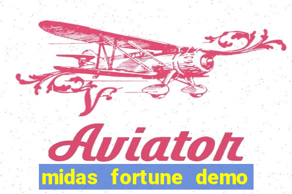 midas fortune demo pg soft